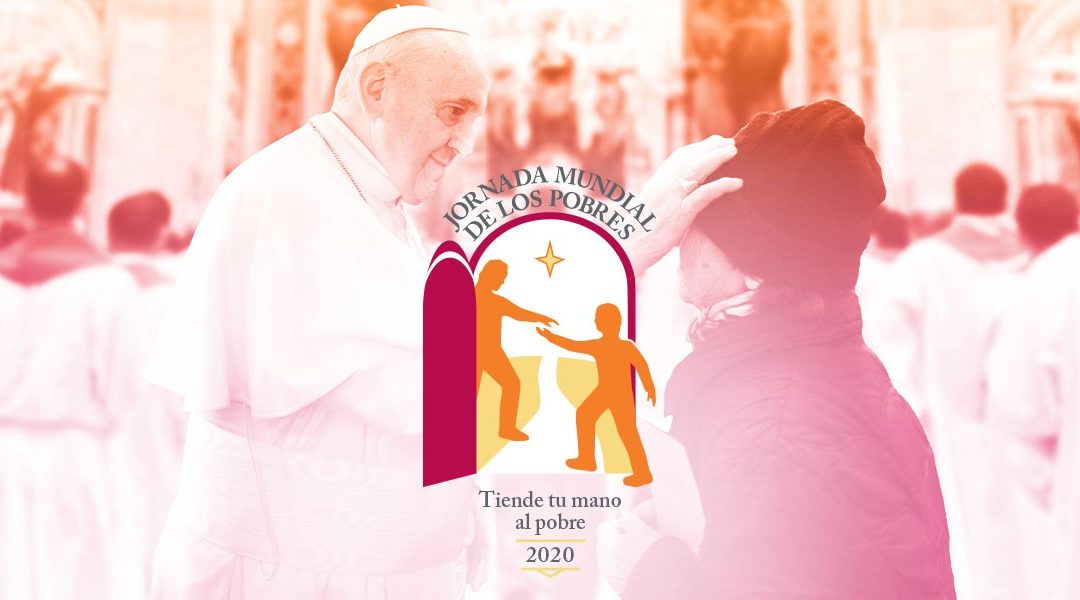 Mensaje del Papa - Jornada Mundial del Pobre 2020